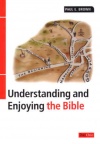 Understanding and Enjoying the Bible